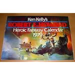 Ken Kelly's Robert E. Howard Heroic Fantasy Calendar 1979 book cover