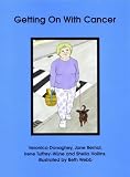 Getting On With Cancer (Books Beyond Words)