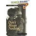 Don't Mean Nothing: Short Stories of Vietnam