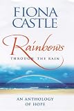Rainbows Through the Rain: An Anthology of Hope