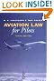 Aviation Law for Pilots