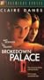 Brokedown Palace [VHS]
