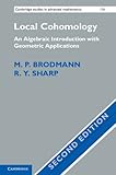 Local cohomology : an algebraic introduction with geometric applications