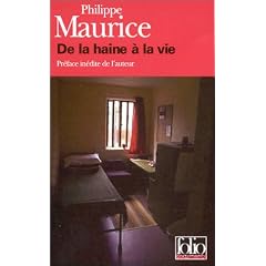De la haine � la vie