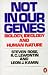 Not in Our Genes: Biology, Ideology and Human Nature (Penguin Press Science)