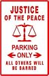 JUSTICE OF THE PEACE PARKING elect judge sugn