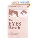 The Eyes Have It: A Self-Help Manual for Better Vision