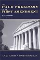 The Four Freedoms of the First Amendment: A Textbook