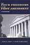 The Four Freedoms of the First Amendment: A Textbook