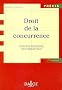 Droit de la concurrence, 1e �dition