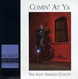 Revue Andy Simpkins Quintet  / Comin' at Ya