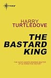 The bastard king