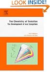 The Chemistry of Evolution: The Devel...