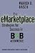 The eMarketplace: Strategies for Success in B2B eCommerce by Warren Raisch