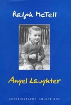 Angel Laughter: Autobiography Volume One