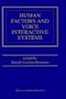 Human Factors and Voice Interactive Systems (The International Series in Engineering and Computer Science)