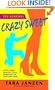 Crazy Sweet (Steele Street)