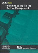 Planning to Implement Service Management (IT Infrastructure Library)