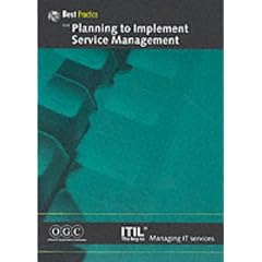Planning to Implement Service Management (IT Infrastructure Library)
