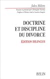 Revue Belin  / Doctrine et discipline du divorce : Edition bilingue français-anglais