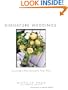 Signature Weddings: Creating a Day Uniquely Your Own