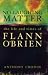No Laughing Matter: The Life and Times of Flann O'Brien