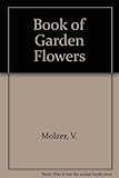 The Hamlyn book of garden flowers