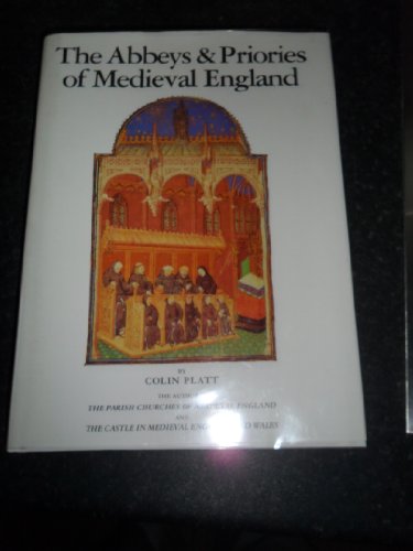 the abbeys and priories in england and wales mediaeval