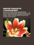Ministre Fran Ais de L'Environnement:...