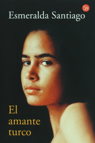 El amante turco (Narrativa (Punto de Lectura)) (Spanish Edition)