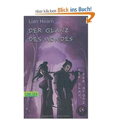 Der Clan der Otori, Band 3: Der Glanz des Mondes: BD 3