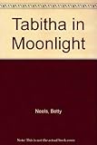 Tabitha in moonlight