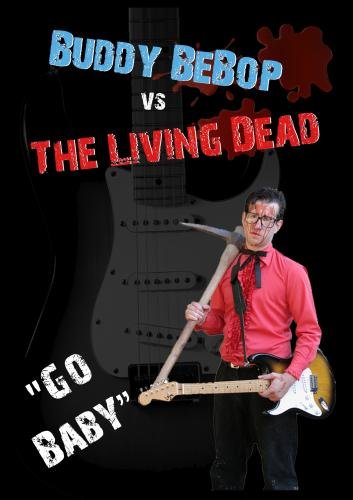 Buddy BeBop vs. The Living Dead