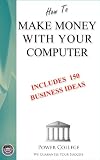 Make Money With Your Home Computer
