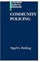 Community Policing (Clarendon Studies in Criminology)