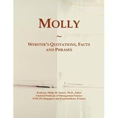 Molly: Webster's Quotations, Facts and Phrases