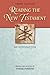 Reading the New Testament, Third Edition: An Introduction; Third Edition, Revised and Updated