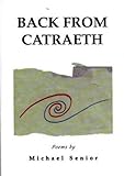 Back from Catraeth : poems