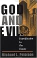 God And Evil: An Introduction To The Issues