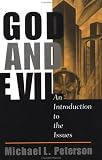 God and Evil: An Introduction to the Issues