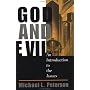 God And Evil: An Introduction To The Issues