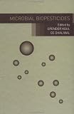 Microbial Biopesticides (Advances in Biopesticide Research)