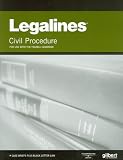 Legalines on Civil Procedure, 7th, Keyed to Yeazell