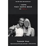 I Hope They Serve Beer In Hell