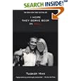 I Hope They Serve Beer In Hell by  Tucker Max