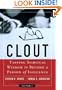 Clout: Tapping Spiritual Wisdom to Become a Person of Influence