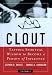 Books : Clout: Tapping Spiritual Wisdom to Become a Person of Influence