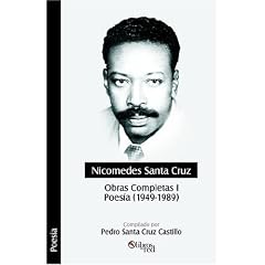 Nicomedes Santa Cruz. Obras Completas I. Poesia (1949 - 1989)