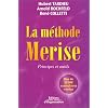 La m�thode Merise. Principes et outils