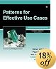 Patterns for Effective Use Cases (The Agile Software Development Series)